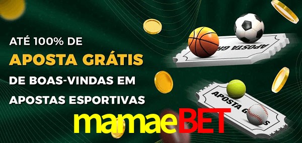 mamaebet Ate 100% de Aposta Gratis